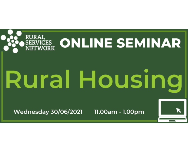 30/06/2021 - RSN Seminar: Rural Housing